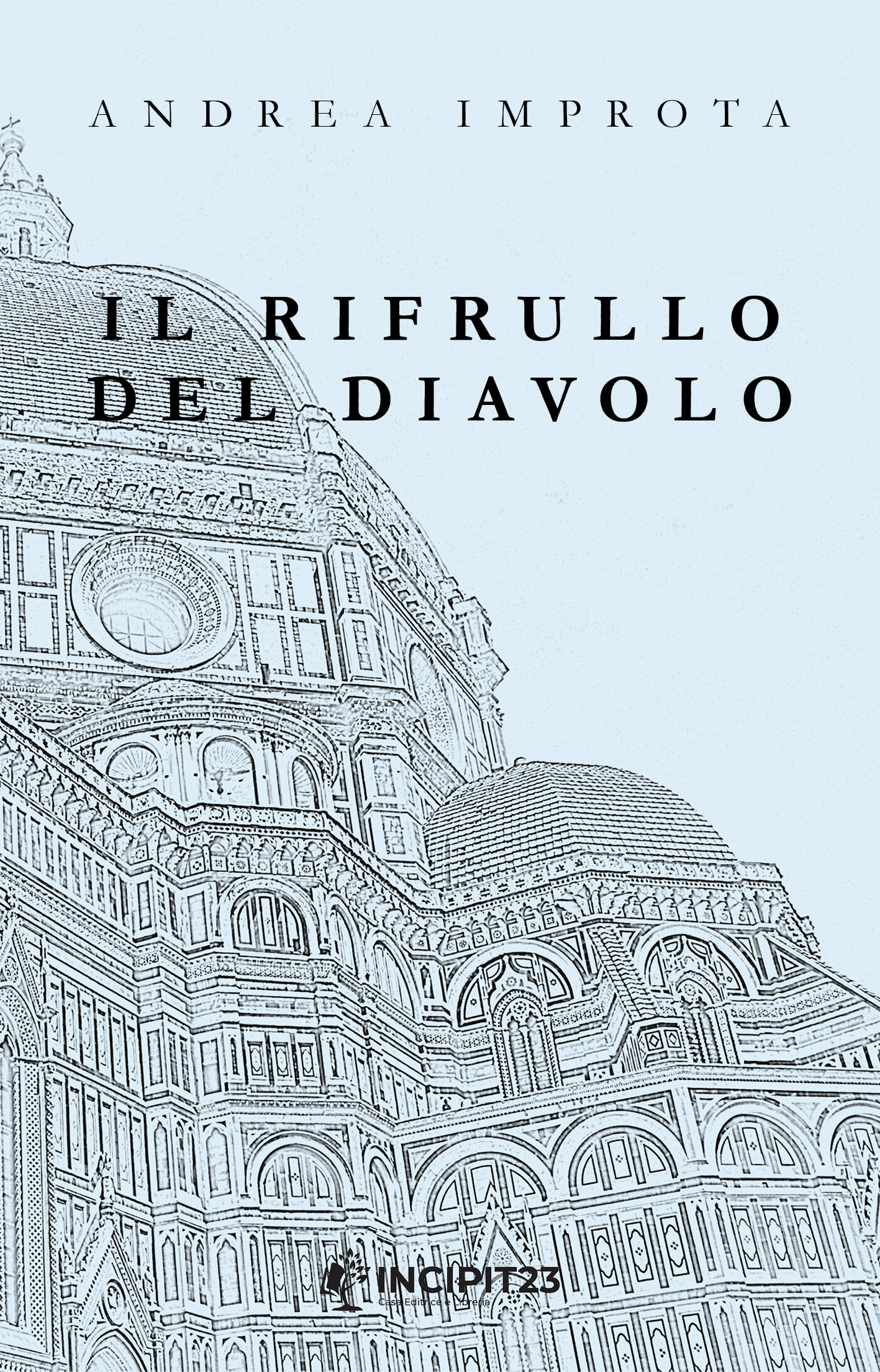 Il rifrullo del diavolo (II ed.)