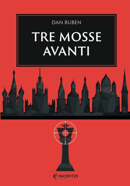 Tre mosse avanti Dan Ruben